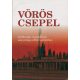 Vörös Csepel Gyilkosság, visszaélések, mutyivilág a XXI. kerületben - Szerk:Ábel Attila