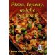 Pizza, lepény, quiche és társaik - Eva Magin-Pelich