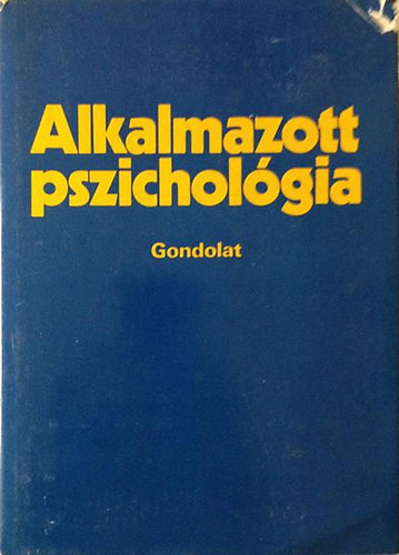 Alkalmazott pszichológia - Lénárd Ferenc (szerk.)