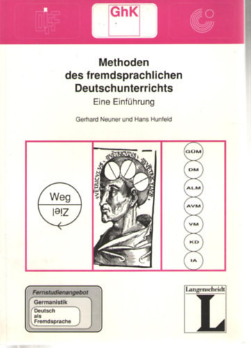 Methoden des fremdsprachlichen Deutschunterrichts - Eine Einführung - Gerhard Neuner - Hans Hunfeld