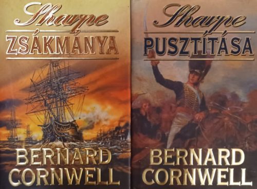 2 db Sharpe regény: Sharpe pusztítása + Sharpe zsákmánya - Bernard Cornwell