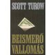 Beismerő vallomás - Scott Turow