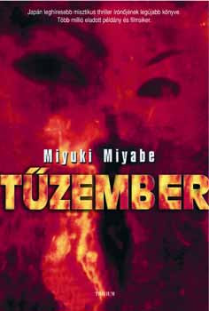 Tűzember - Miyuki Miyabe