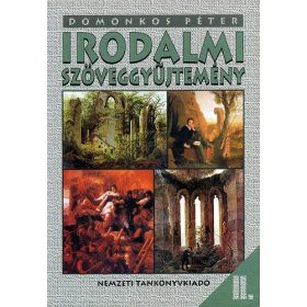 Irodalmi szöveggyűjtemény II. - Domonkos Péter