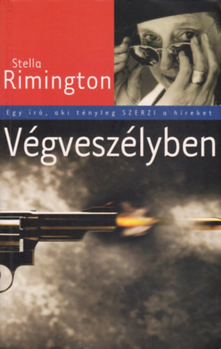 Végveszélyben - Stella Rimington