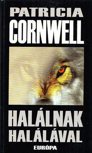 Halálnak halálával - Patricia Cornwell