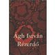 Rézerdő - Ágh István