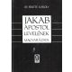 Jakab apostol levelének magyarázata - Ifj. Fekete Károly