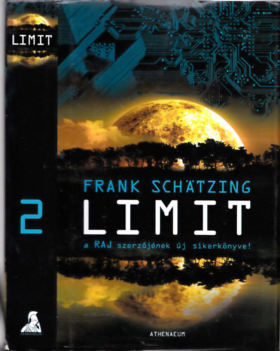 Limit 2. - Frank Schätzing