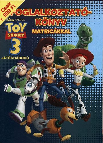 Toy Story 3. - Játékháború - Foglalkoztatókönyv matricákkal - 