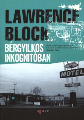 Bérgyilkos inkognitóban - Lawrence Block