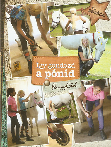 Így gondozd a pónid - Penny Girl - 