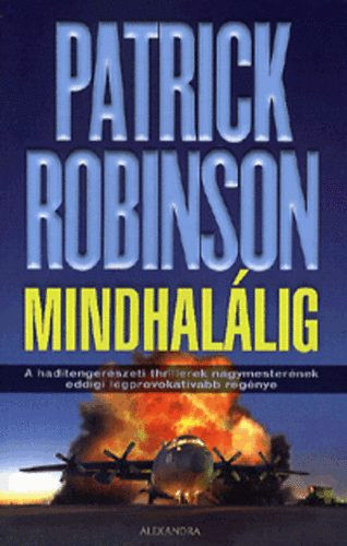 Mindhalálig - Patrick Robinson