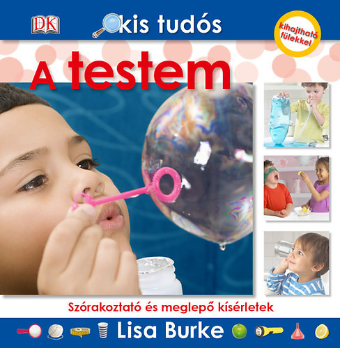 Kis tudós - A testem - Lisa Burke