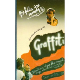   Graffiti (A falra írni muszáj!) - Salamon G.-Zalotay M. (szerk.)