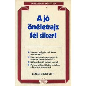 A jó önéletrajz fél siker! - Bobbi Linkemer