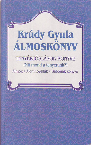 Álmoskönyv - Krúdy Gyula