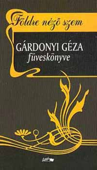 Földre néző szem (Gárdonyi Géza füveskönyve) - Gárdonyi Géza