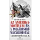 Az amerika-motívum és a polgárosodó Magyarország a kezdetektől 1848-ig - Závodszky Géza