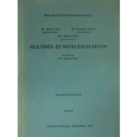 Fejlődés és neveléslélektan - Duró-Kelemen-Radnai