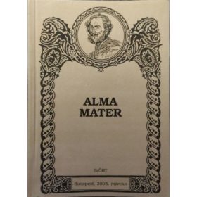   Iterum Gaudeamus, XVIII. évf. 1. szám - "Alma mater" - Pap Zsolt (szerk.)