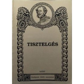   Iterum Gaudeamus, XVIII. évf. 1. szám - "Tisztelgés" - Pap Zsolt (szerk.)