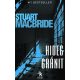 Hideg gránit - Stuart MacBride