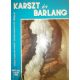 Karszt és barlang (Special Issue 1992) - Dénes Balázs - Kinga Székely (szerk.)