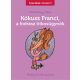 Kókusz Franci, a fodrász titkosügynök I. rész - Mán-Várhegyi Réka