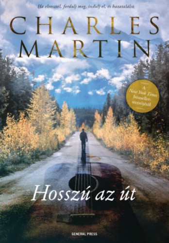 Hosszú az út - Charles Martin