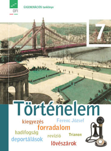 Történelem 7. tankönyv (Kísérleti tankönyv) - Bartos Károly