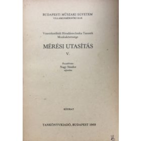   Mérési utasítás V. - Budapesti Műszaki Egyetem Villamosmérnöki Kar - Nagy Sándor