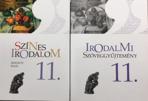 Színes Irodalom 11. + Irodalmi Szöveggyűjtemény 11. (2 kötet) - Mohácsy Károly