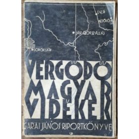 Vergődő magyar vidékek - riportkönyv - Garai János