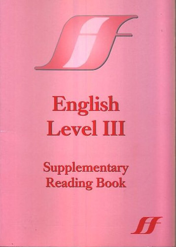 English level III. (Supplementary Reading Book) - 