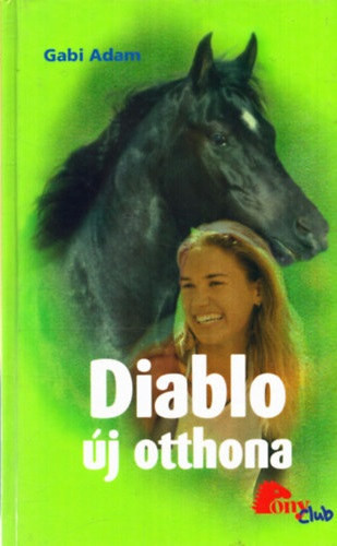 Diablo új otthona - Gabi Adam