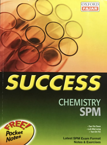 SUCCESS Chemistry SPM - Tan Yin Toon - Loh Wai Leng - Tan on Tin