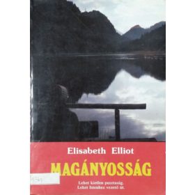 Magányosság - Elizabeth Elliot