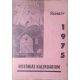 Katolikus Magyarok Vasárnapja 1975. évi Históriás Kalendáriuma - Eszterhás István (szerk.)