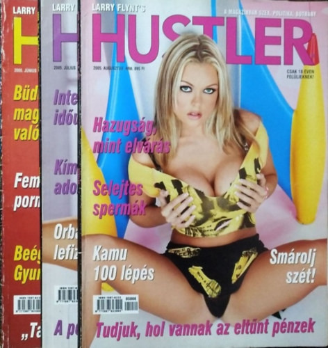 Hustler - 2005. június, július, augusztus (3 lapszám) - Déri Balázs (főszerk.)