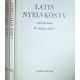 Latin nyelvkönyv a gimnáziumok II-III-IV osztálya számára (3 kötet) - Dr. Nagy Ferenc, Dr. Tóth József