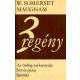 Az ördög sarkanytúja - Sör és perec - Színház (3 regény) - William Somerset Maugham