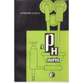 A ph mérés - Győrbíró Károly