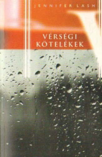 Vérségi kötelékek - Jennifer Lash