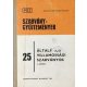 Általános villamossági szabványok gyűjteménye I. kötet - Szabványgyűjtemények 25 - Ocskay Imre (szerk.)