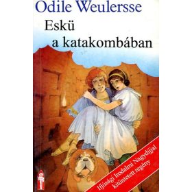 Eskü a katakombában - Odile Weulersse
