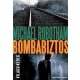 Bombabiztos - Michael Robotham