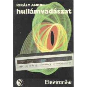 Hullámvadászat - Király Andor