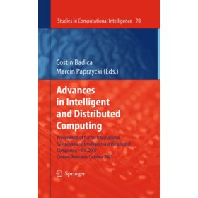   Advances in Intelligent and Distributed Computing - Costin Badica - Marcin Paprzycki (Eds.)