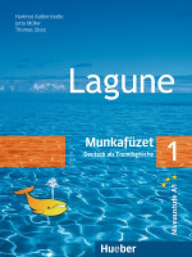 Lagune 1. Munkafüzet - Thomas Storz; Müller; Hartmut Aufderstrasse